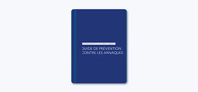 Guide de prévention contre les arnaques